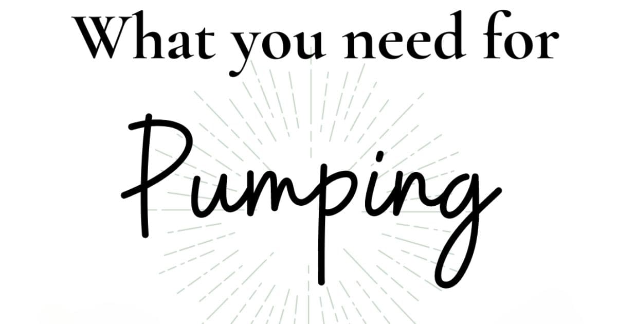 What you need for pumping